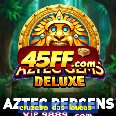 cruzeiro das loucas filme completo dublado download